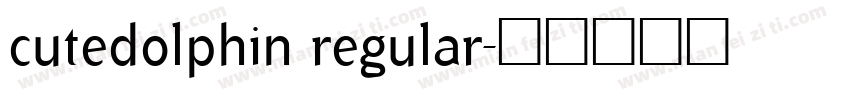 cutedolphin regular字体转换